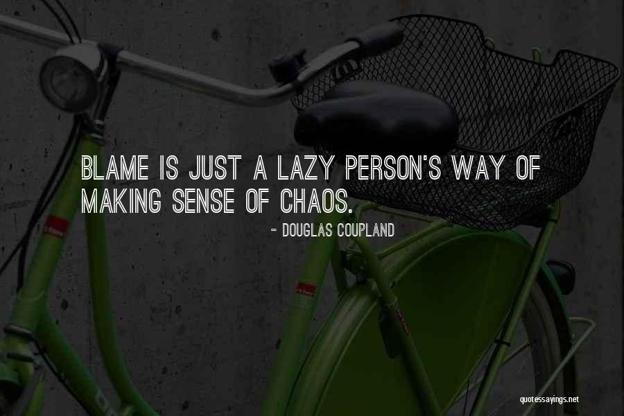 Shpetim Nazarko Quotes By Douglas Coupland Shpetim Nazarko Quotes By Douglas Coupland