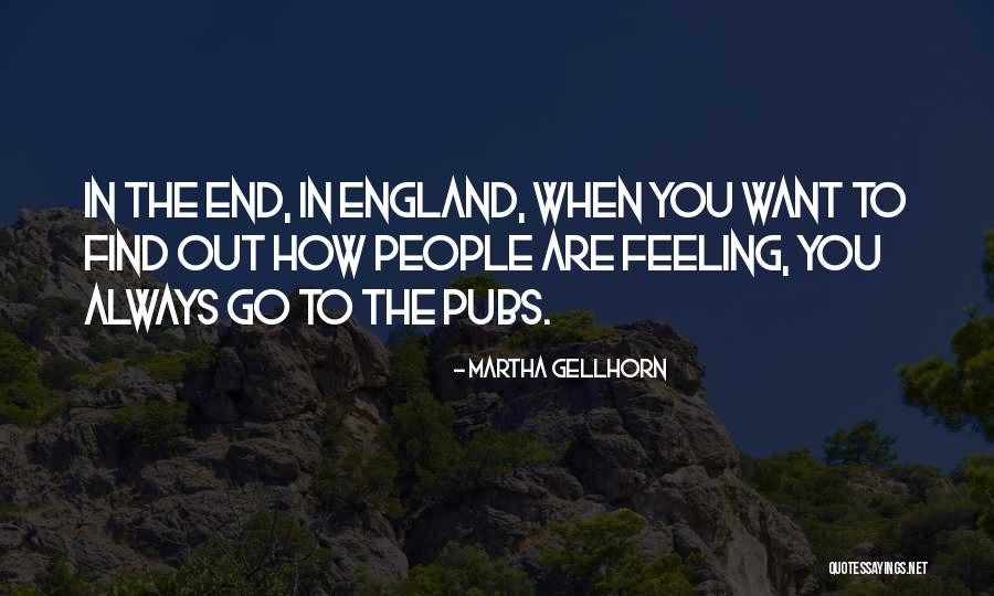 Shqiperia Pas Quotes By Martha Gellhorn Shqiperia Pas Quotes By Martha Gellhorn