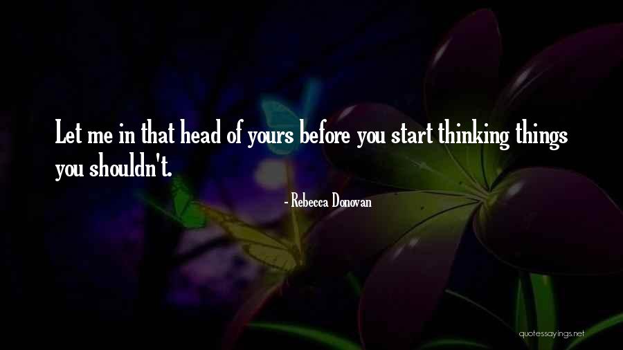 Shqiperia Pas Quotes By Rebecca Donovan