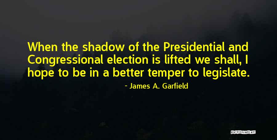 Shradha Quotes By James A. Garfield Shradha Quotes By James A. Garfield