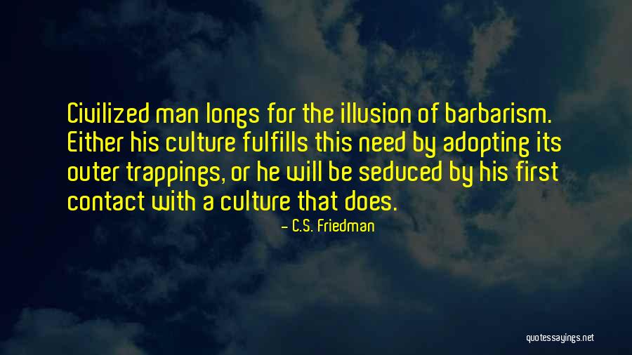 Shradhs Quotes By C.S. Friedman Shradhs Quotes By C.S. Friedman