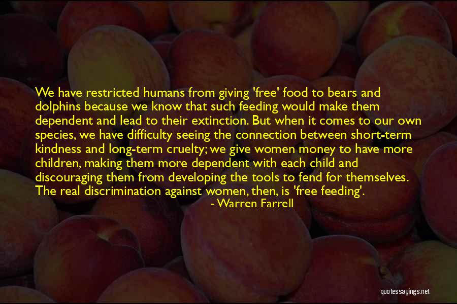 Shrage Kaufman Quotes By Warren Farrell Shrage Kaufman Quotes By Warren Farrell