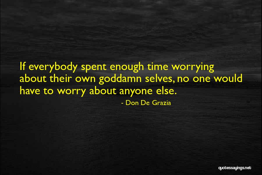 Shrapnel Injury Quotes By Don De Grazia Shrapnel Injury Quotes By Don De Grazia