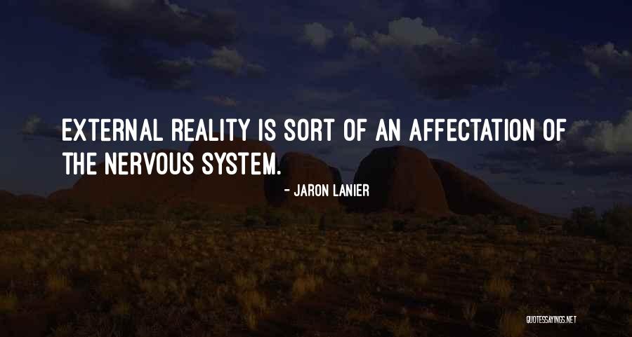 Shreaves Quotes By Jaron Lanier Shreaves Quotes By Jaron Lanier
