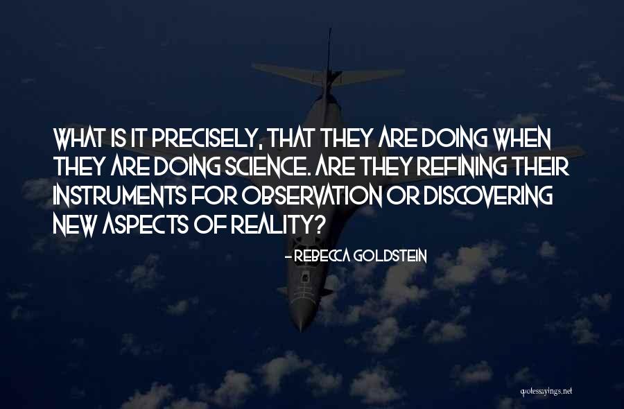 Shreedhar Dubey Quotes By Rebecca Goldstein Shreedhar Dubey Quotes By Rebecca Goldstein