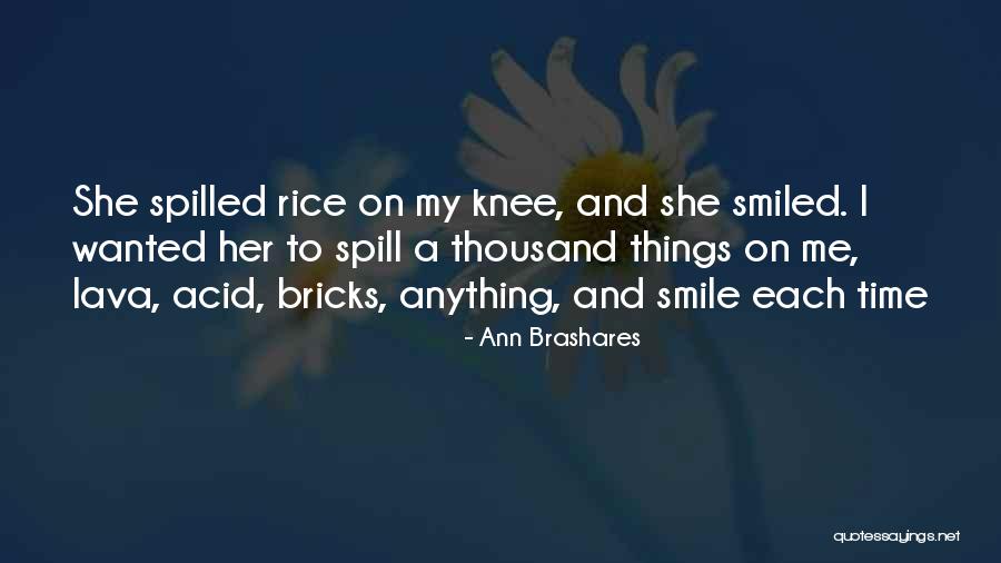 Shreedhar Murthy Quotes By Ann Brashares Shreedhar Murthy Quotes By Ann Brashares