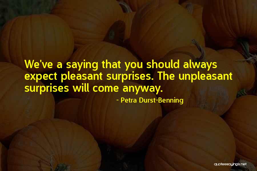 Shreekumar Birthplace Quotes By Petra Durst-Benning Shreekumar Birthplace Quotes By Petra Durst-Benning