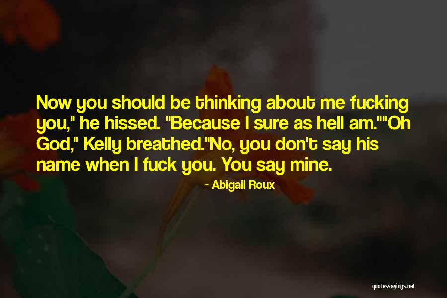 Shreena Gandhi Quotes By Abigail Roux Shreena Gandhi Quotes By Abigail Roux