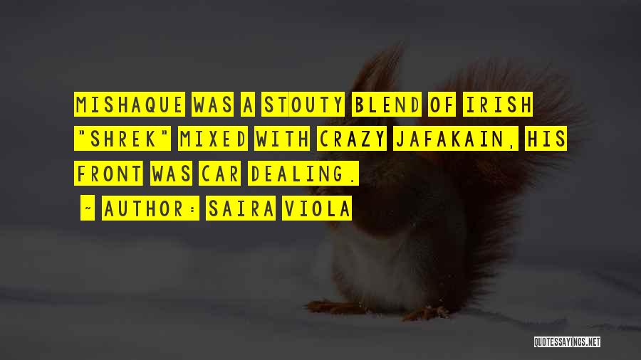 Shrek's Quotes By Saira Viola