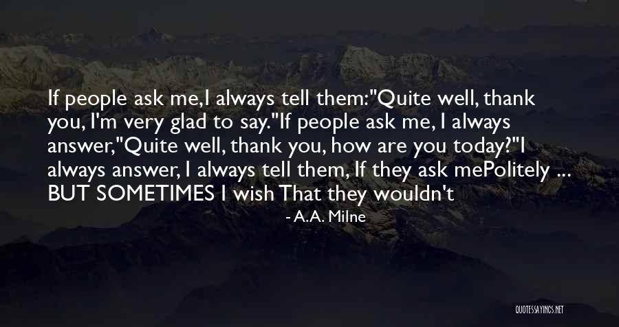 Shreksophone Quotes By A.A. Milne Shreksophone Quotes By A.A. Milne
