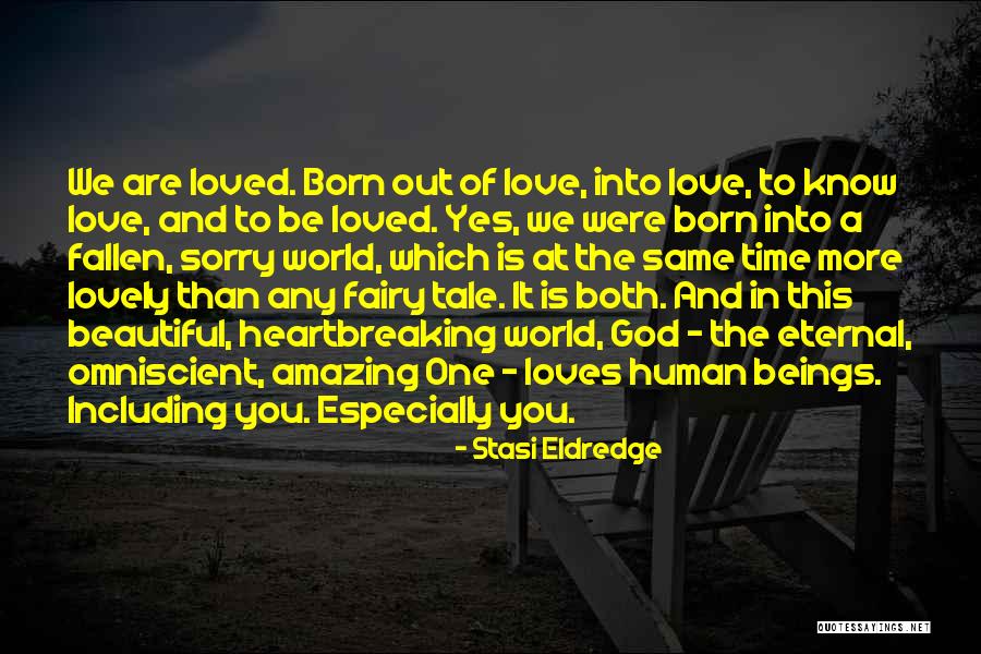 Shrestha Sushil Quotes By Stasi Eldredge Shrestha Sushil Quotes By Stasi Eldredge