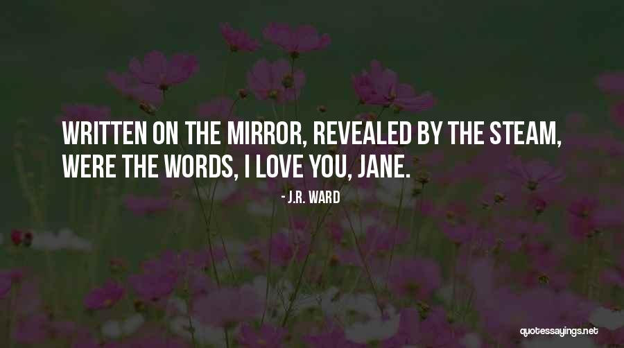 Shreves Quotes By J.R. Ward