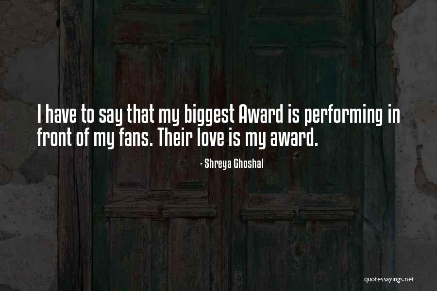 Shreya Ghoshal Quotes 1185187 Shreya Ghoshal Quotes 1185187