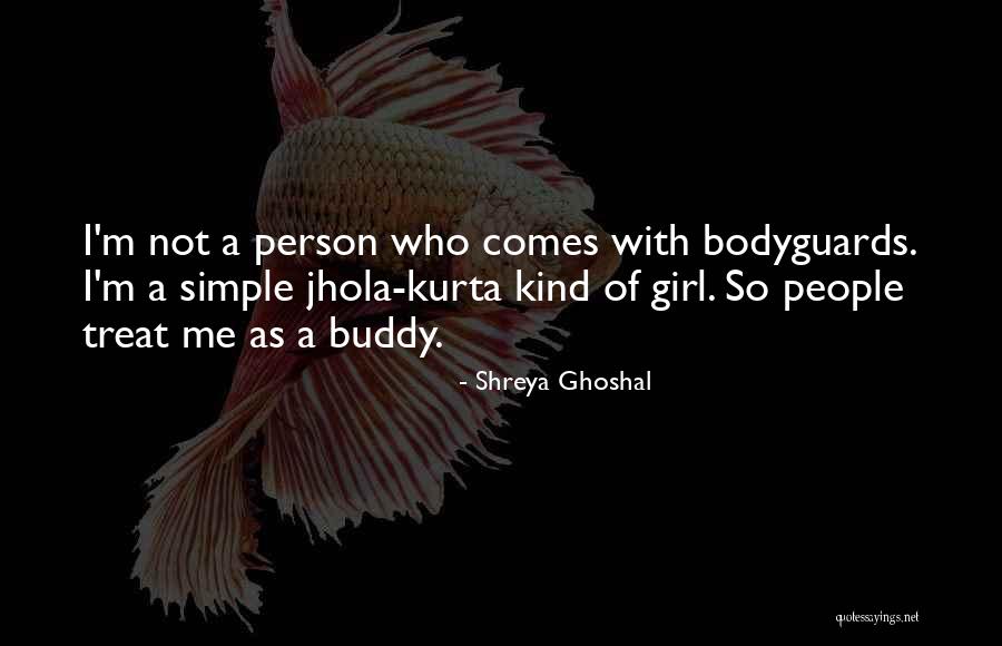 Shreya Ghoshal Quotes 1328565