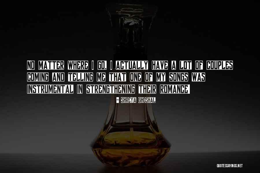 Shreya Ghoshal Quotes 1855289 Shreya Ghoshal Quotes 1855289