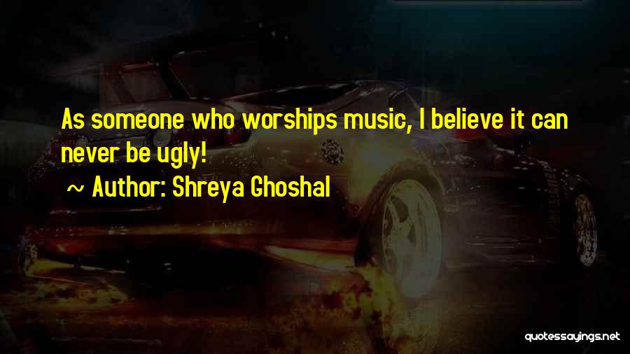 Shreya Ghoshal Quotes 1865942