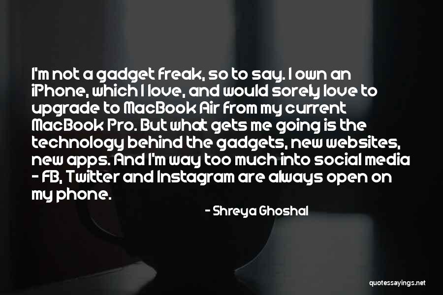 Shreya Ghoshal Quotes 351571 Shreya Ghoshal Quotes 351571