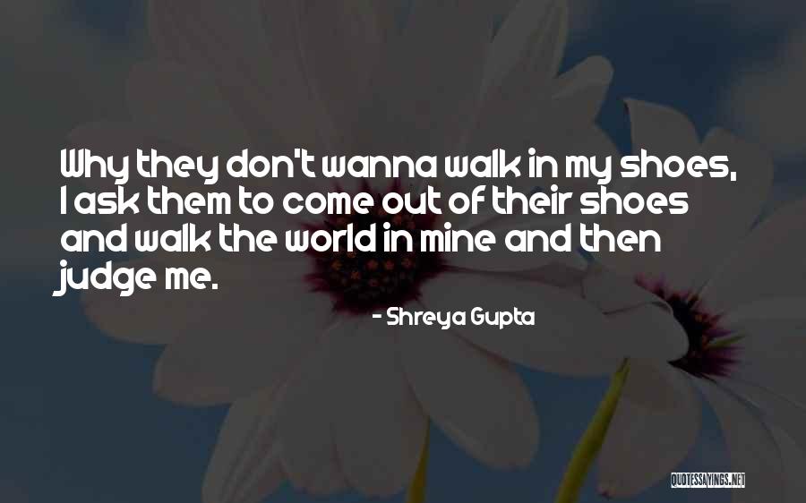 Shreya Gupta Quotes 1979601