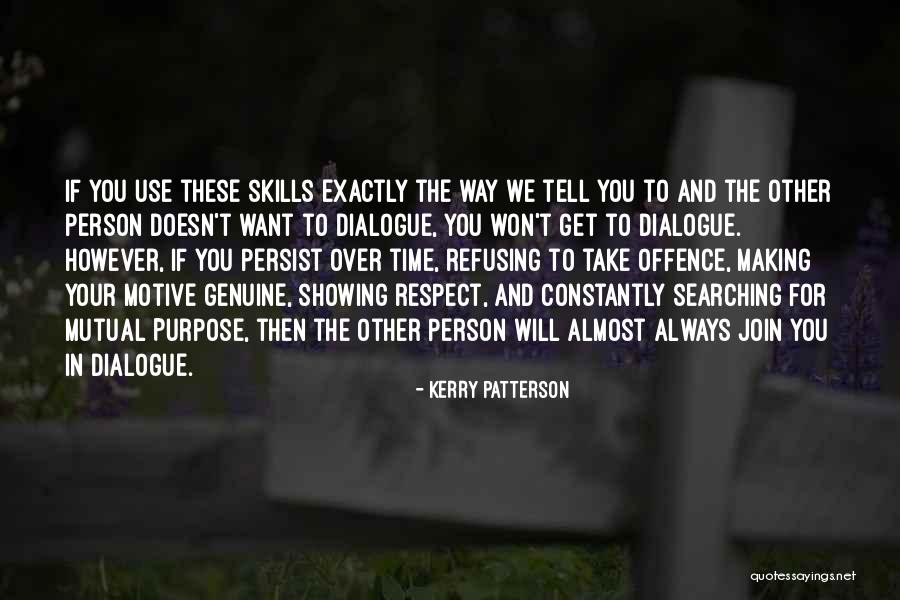 Shreyas Retreat Quotes By Kerry Patterson Shreyas Retreat Quotes By Kerry Patterson