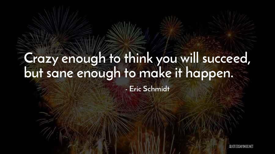 Shri Gouri Joshi Quotes By Eric Schmidt Shri Gouri Joshi Quotes By Eric Schmidt