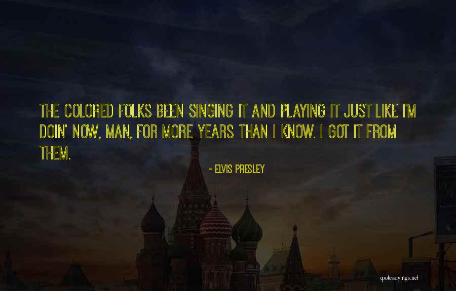 Shri Krishna University Quotes By Elvis Presley Shri Krishna University Quotes By Elvis Presley