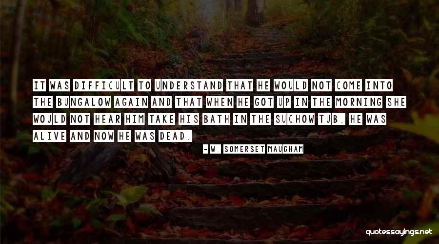 Shri Ram Sharma Acharya Quotes By W. Somerset Maugham Shri Ram Sharma Acharya Quotes By W. Somerset Maugham