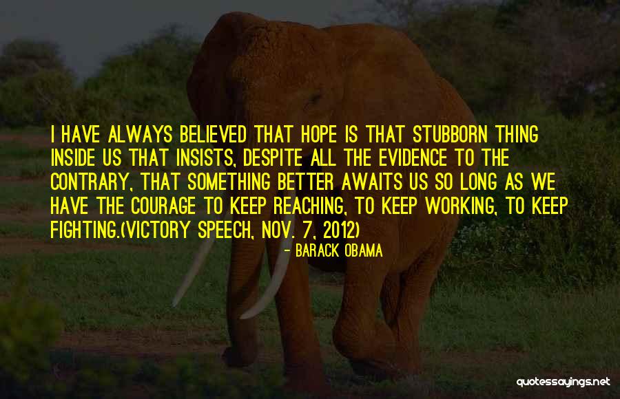 Shribman David Quotes By Barack Obama Shribman David Quotes By Barack Obama