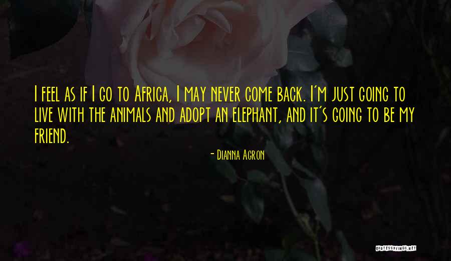 Shribman David Quotes By Dianna Agron Shribman David Quotes By Dianna Agron