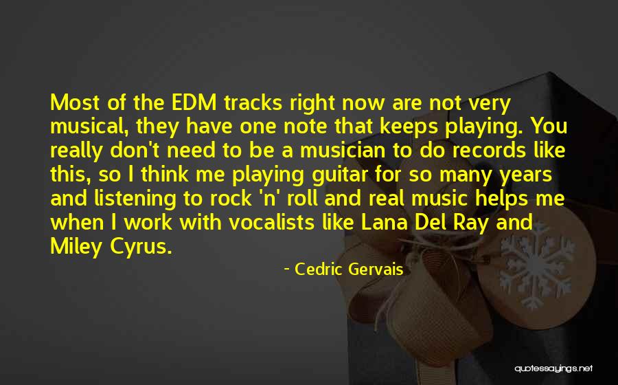 Shribman Post Gazette Quotes By Cedric Gervais Shribman Post Gazette Quotes By Cedric Gervais