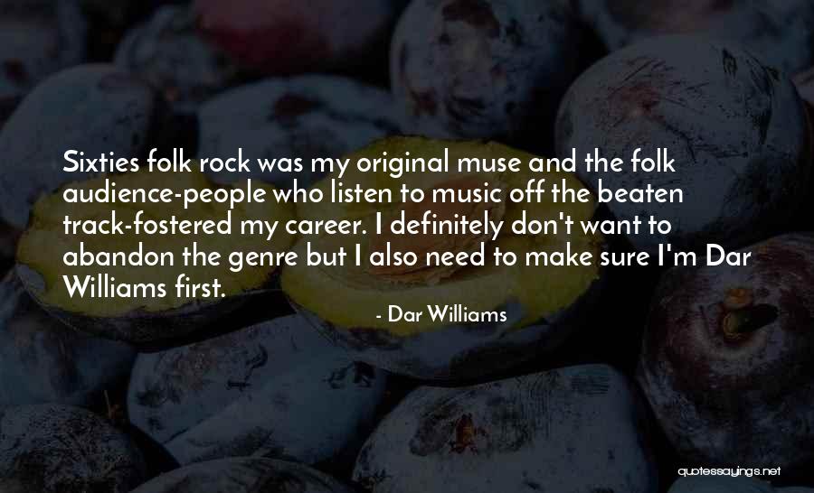 Shribman Post Gazette Quotes By Dar Williams Shribman Post Gazette Quotes By Dar Williams