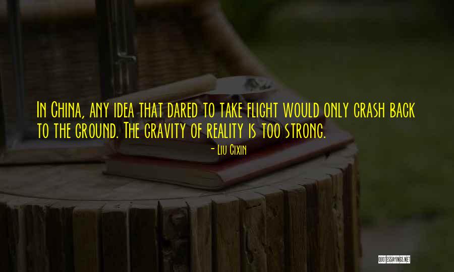 Shribman Post Gazette Quotes By Liu Cixin Shribman Post Gazette Quotes By Liu Cixin