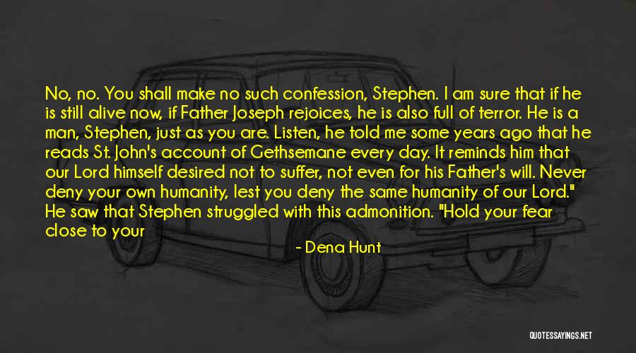 Shribman Quotes By Dena Hunt Shribman Quotes By Dena Hunt