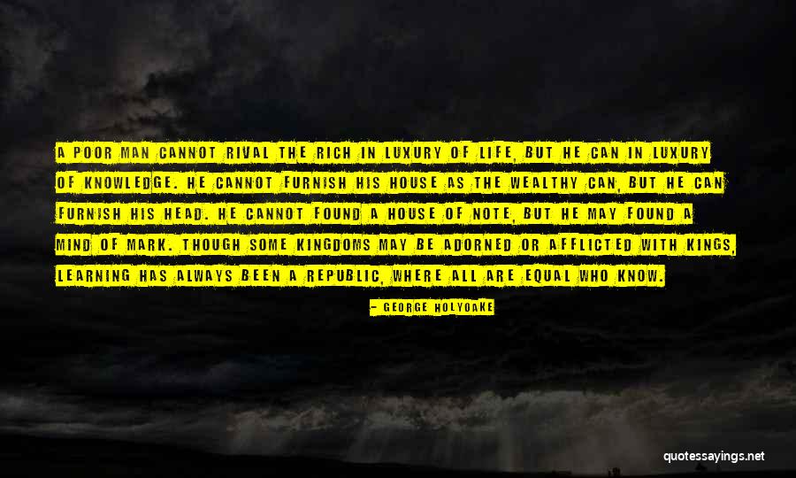 Shridhar Phadke Quotes By George Holyoake Shridhar Phadke Quotes By George Holyoake