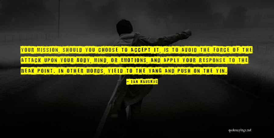 Shridhar Phadke Quotes By Jan Kauskas Shridhar Phadke Quotes By Jan Kauskas