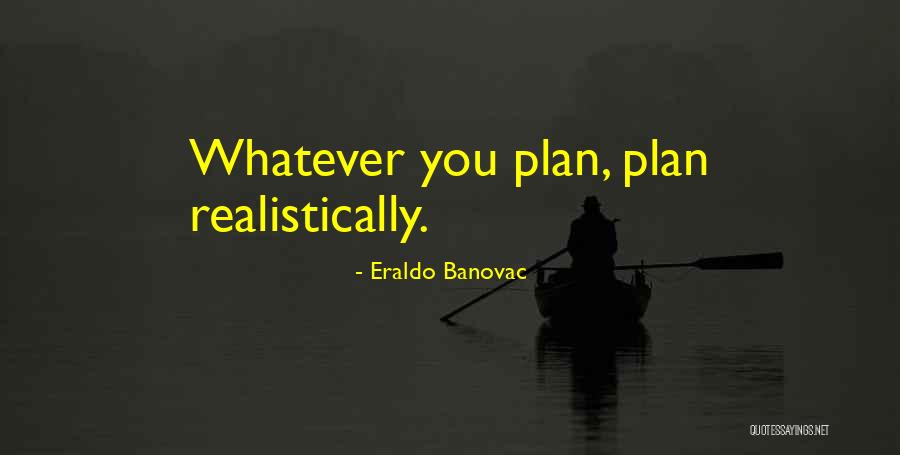 Shrieked Antonym Quotes By Eraldo Banovac Shrieked Antonym Quotes By Eraldo Banovac