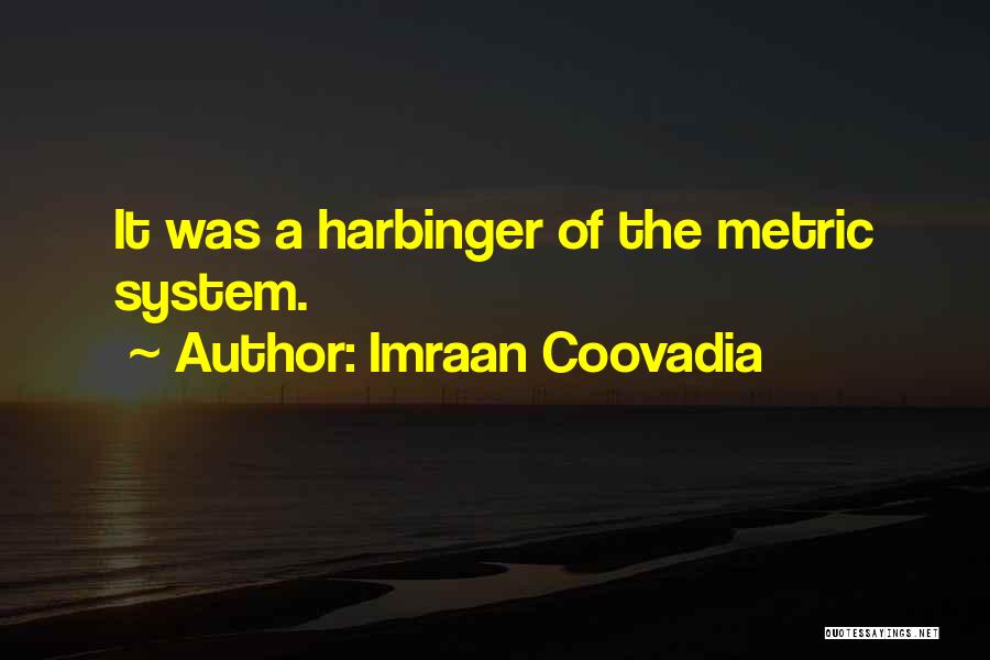 Shrier Tolin Quotes By Imraan Coovadia