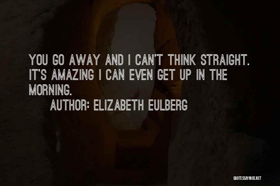 Shrilling Sound Quotes By Elizabeth Eulberg