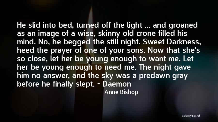 Shrills Show Quotes By Anne Bishop Shrills Show Quotes By Anne Bishop