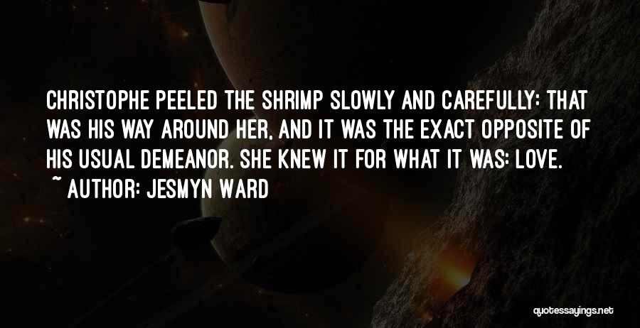 Shrimp Quotes By Jesmyn Ward