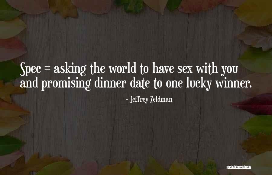 Shrinkettes Quotes By Jeffrey Zeldman Shrinkettes Quotes By Jeffrey Zeldman