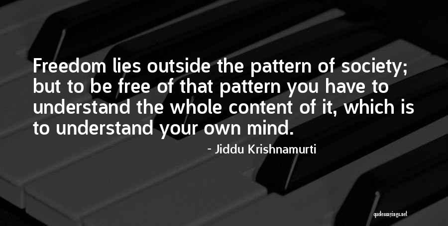 Shrinkettes Quotes By Jiddu Krishnamurti Shrinkettes Quotes By Jiddu Krishnamurti