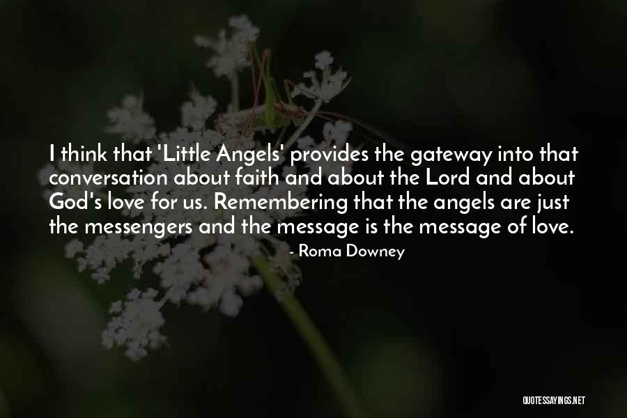 Shripad Kulkarni Quotes By Roma Downey Shripad Kulkarni Quotes By Roma Downey