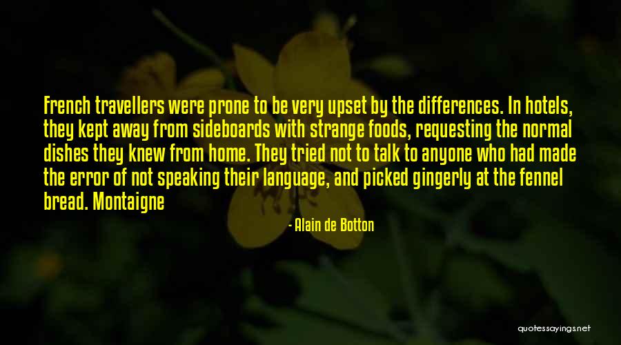 Shritha Sivadass Birthday Quotes By Alain De Botton Shritha Sivadass Birthday Quotes By Alain De Botton