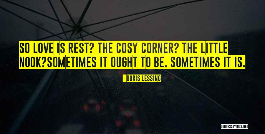 Shrivel Become Dried Quotes By Doris Lessing Shrivel Become Dried Quotes By Doris Lessing