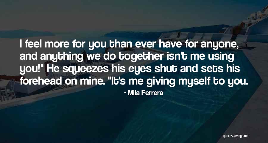 Shriveling World Quotes By Mila Ferrera Shriveling World Quotes By Mila Ferrera