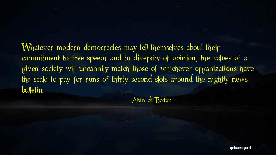 Shrivelling Quotes By Alain De Botton Shrivelling Quotes By Alain De Botton