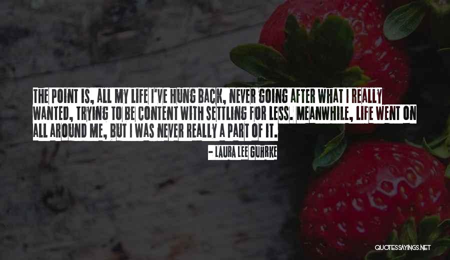 Shrivels Means Science Quotes By Laura Lee Guhrke Shrivels Means Science Quotes By Laura Lee Guhrke