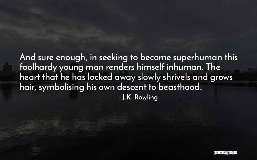 Shrivels Quotes By J.K. Rowling Shrivels Quotes By J.K. Rowling