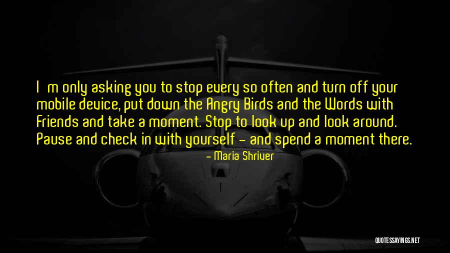 Shriver Quotes By Maria Shriver