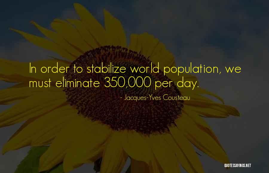Shroder Paideia Quotes By Jacques-Yves Cousteau Shroder Paideia Quotes By Jacques-Yves Cousteau